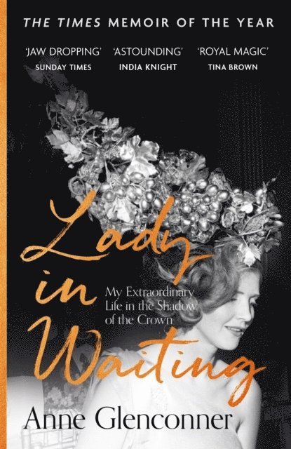 Anne Glenconner - Lady in Waiting, Häftad