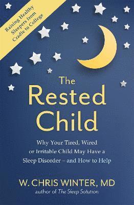 The Rested Child 1