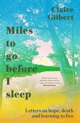 Miles To Go Before I Sleep 1