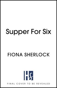 bokomslag Supper For Six