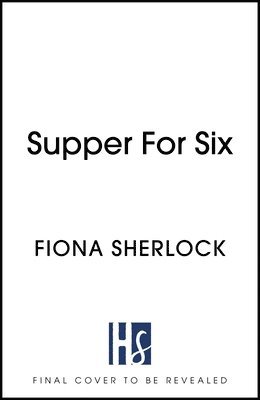 Fiona Sherlock - Supper For Six, Häftad