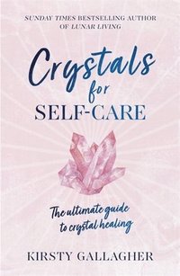 bokomslag Crystals for Self-Care