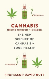 bokomslag Cannabis (seeing through the smoke)
