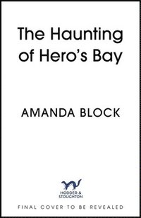 bokomslag The Haunting of Hero's Bay