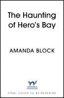 Amanda Block - The Haunting of Hero's Bay, Häftad