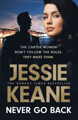 Jessie Keane - Never Go Back, Häftad