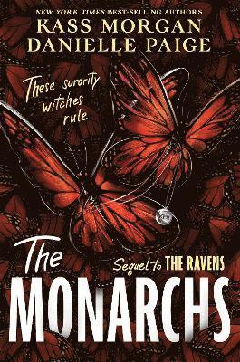 Danielle Paige, Kass Morgan - Monarchs, Inbunden