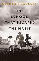 bokomslag School That Escaped The Nazis