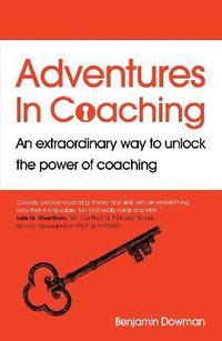bokomslag Adventures in Coaching