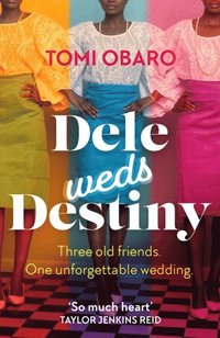 bokomslag Dele Weds Destiny