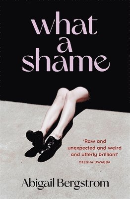 Bergstrom, A: What a Shame 1