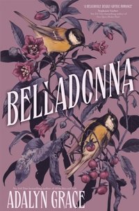 bokomslag Belladonna: bestselling gothic fantasy romance