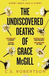 bokomslag The Undiscovered Deaths of Grace McGill