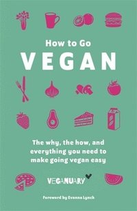 bokomslag How To Go Vegan