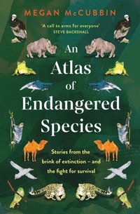 bokomslag An Atlas of Endangered Species