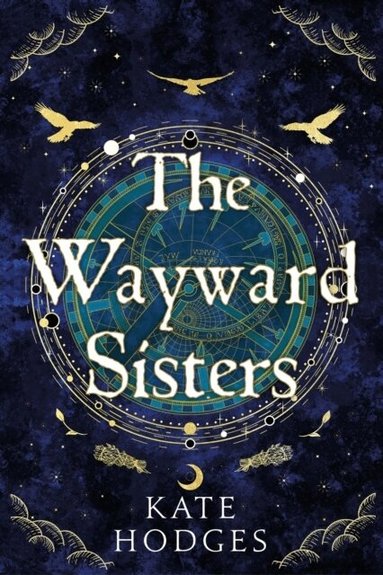 Kate Hodges - Wayward Sisters, Häftad