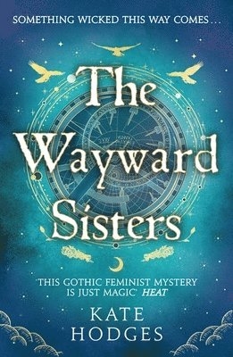 Kate Hodges - Wayward Sisters, Häftad