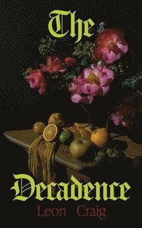 bokomslag The Decadence