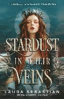Laura Sebastian - Stardust in their Veins, Häftad
