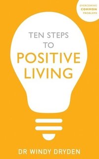 bokomslag Ten Steps to Positive Living