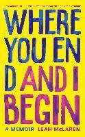 Where You End And I Begin 1
