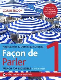bokomslag Faon de Parler 1 French Beginner's course 6th edition