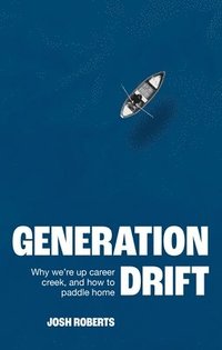 bokomslag Generation Drift