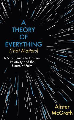 A Theory of Everything (That Matters) 1