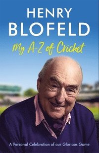 bokomslag My A-Z of Cricket