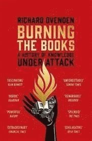 Burning the Books: RADIO 4 BOOK OF THE WEEK 1