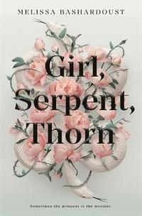 bokomslag Girl, Serpent, Thorn