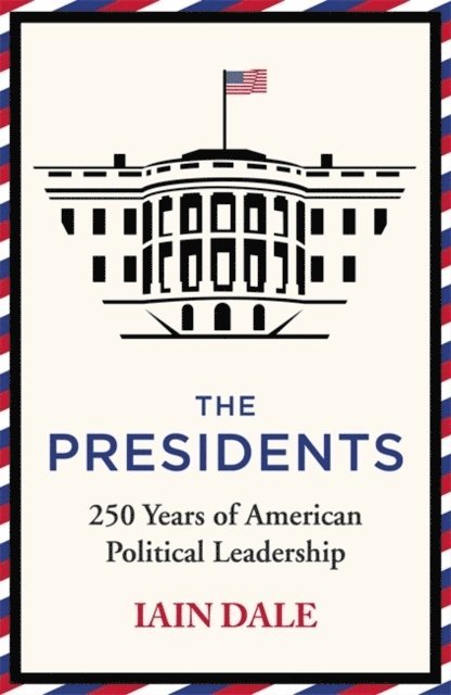 Iain Dale - Presidents, Häftad