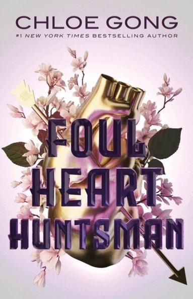 Chloe Gong - Foul Heart Huntsman, Häftad