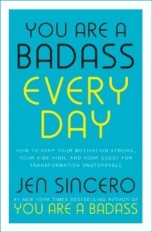 Jen Sincero - You Are a Badass Every Day, Häftad