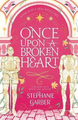 Stephanie Garber - Once Upon A Broken Heart, Häftad