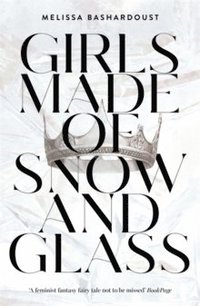 bokomslag Girls Made of Snow and Glass