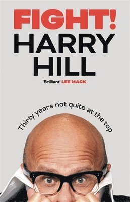 Harry Hill - Fight!, Inbunden