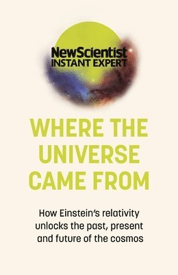 Where the Universe Came From 1