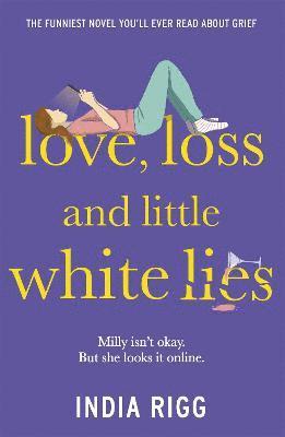Love, Loss and Little White Lies 1