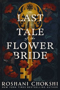 bokomslag The Last Tale of the Flower Bride