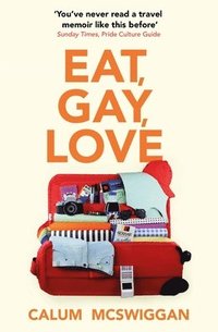 bokomslag Eat, Gay, Love