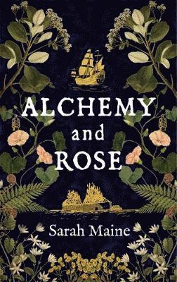 bokomslag Alchemy and Rose