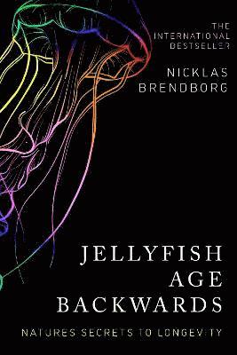 Brendborg, N: Jellyfish Age Backwards