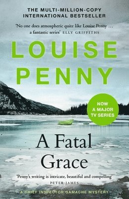 Louise Penny - Fatal Grace, Häftad