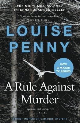Louise Penny - Rule Against Murder, Häftad