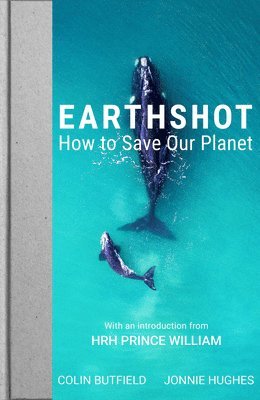 Colin Butfield, Jonnie Hughes - Earthshot, Inbunden
