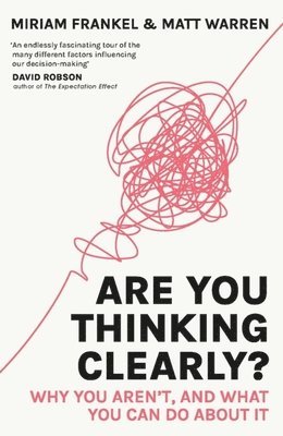 Are You Thinking Clearly? 1