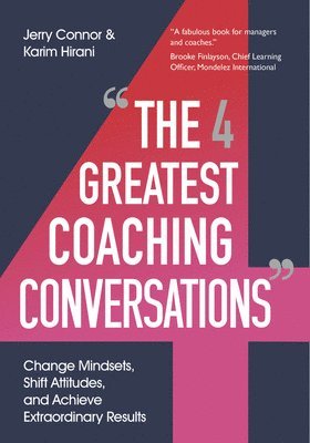 bokomslag The Four Greatest Coaching Conversations