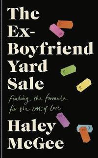 bokomslag The Ex-Boyfriend Yard Sale
