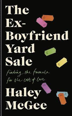 The Ex-Boyfriend Yard Sale 1